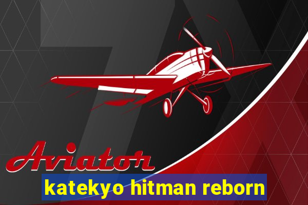 katekyo hitman reborn